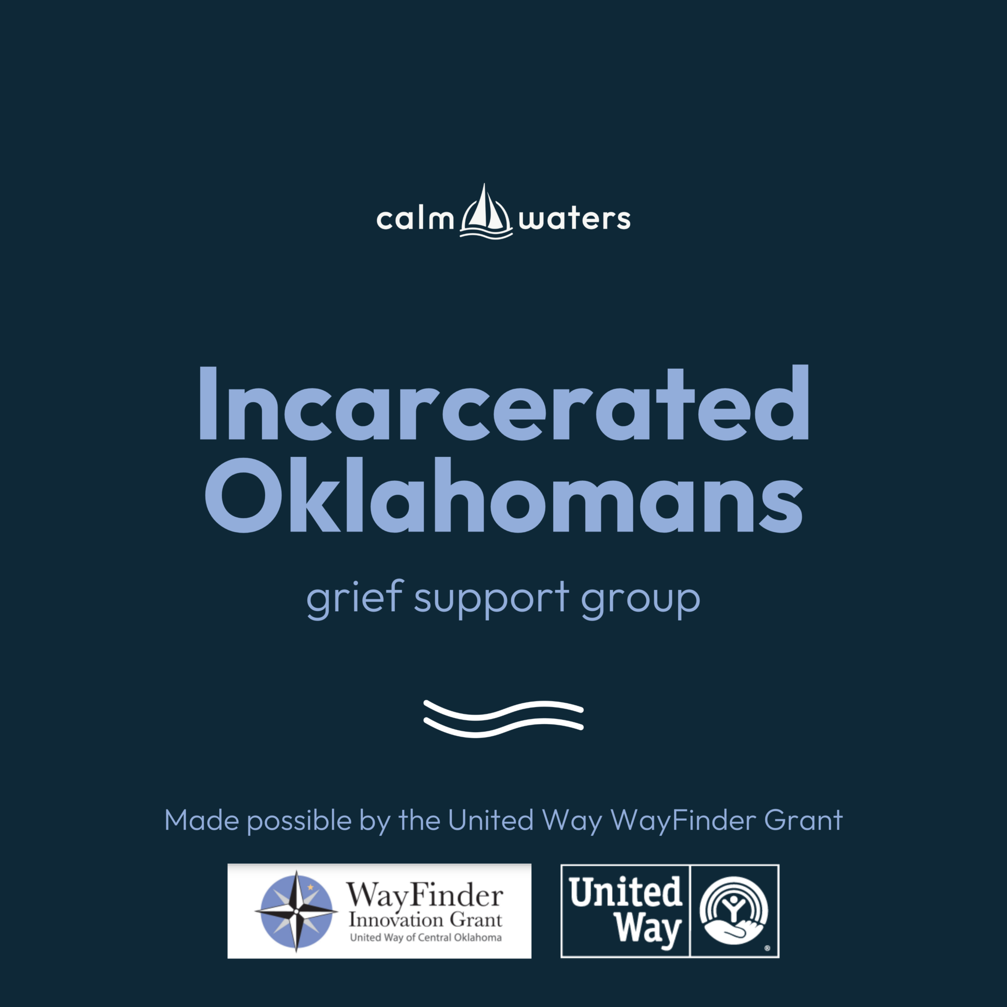 Incarcerated Oklahomans Grief Support Calm Waters   Calm Waters Incarcerated Grief Support Group Graphic 2048x2048 